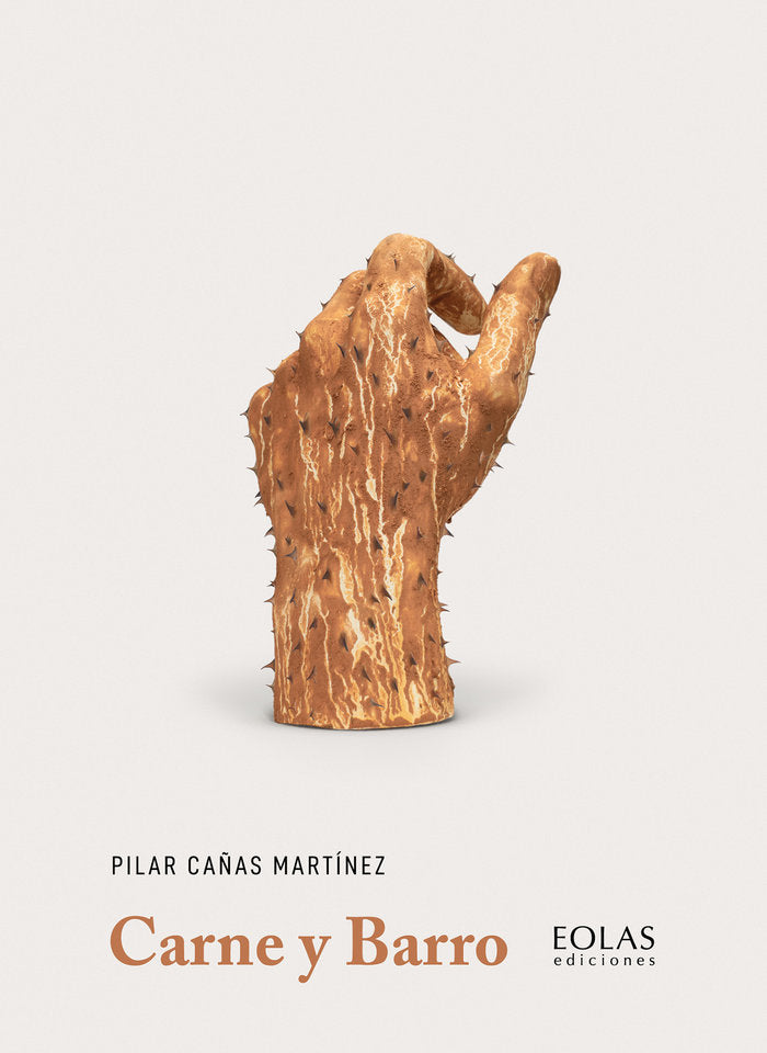 Carne y barro, de CAÑAS MARTINEZ, PILAR | portada del libro