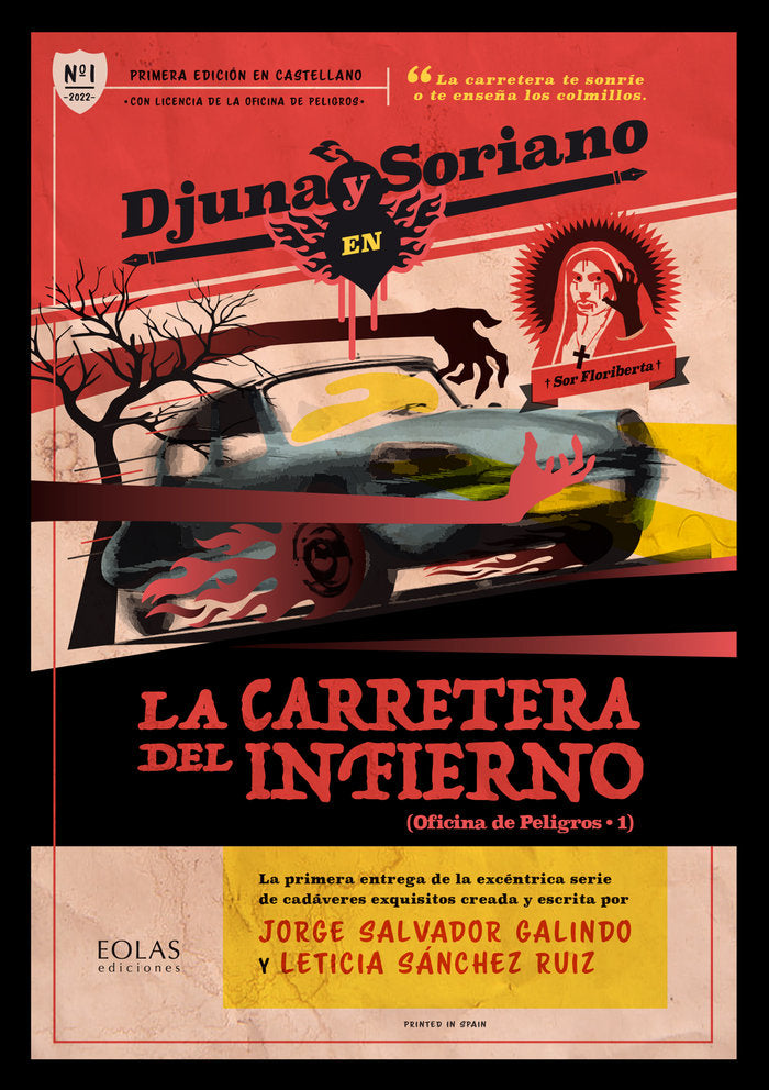 La carretera del infierno, de SALVADOR GALINDO, JORGE | portada del libro