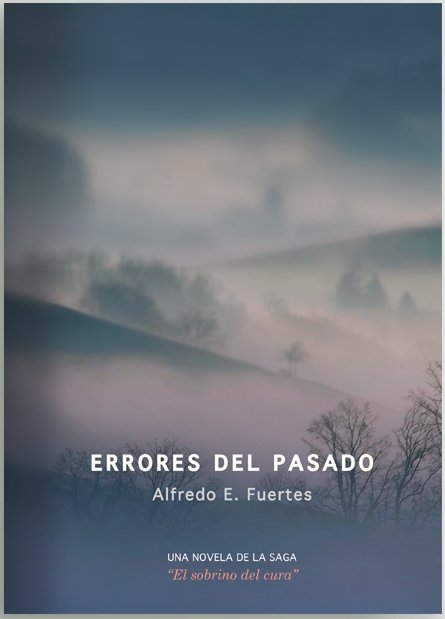 Errores del pasado, de ALFREDO, FUERTES | portada del libro