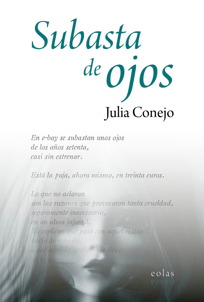 Subasta de ojos, de CONEJO, JULIA | portada del libro