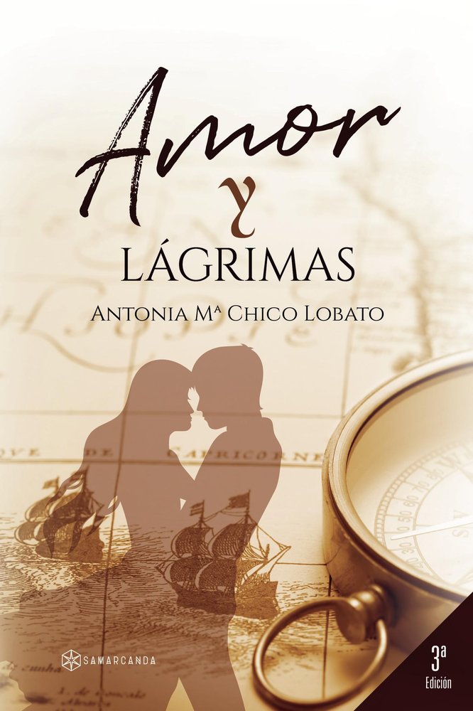 AMOR Y LAGRIMAS, de ANTONIA Mª CHICO LOBATO | portada del libro