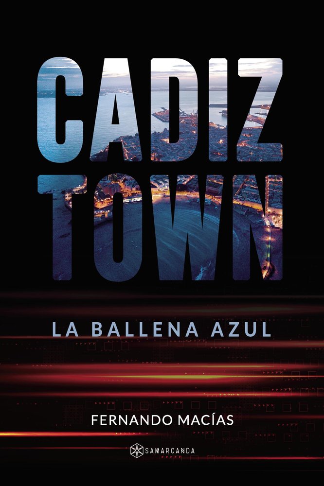 CADIZTOWN, de FERNANDO MACIAS | portada del libro