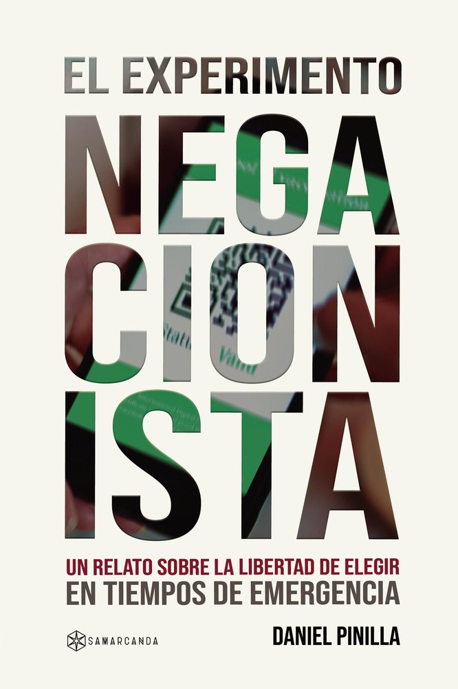 EL EXPERIMENTO NEGACIONISTA, de DANIEL PINILLA | portada del libro