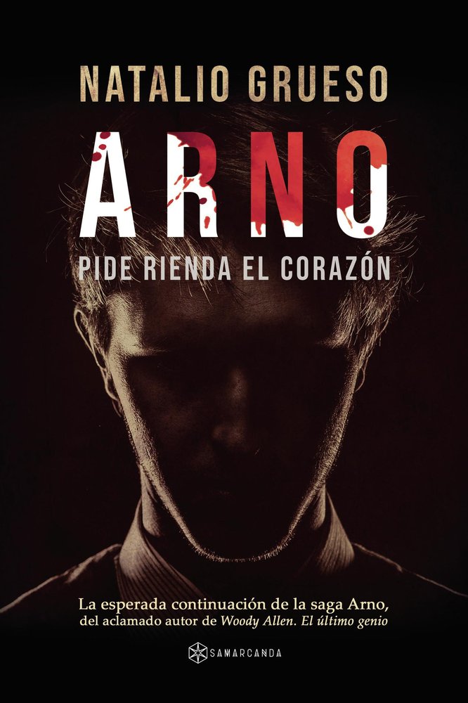 ARNO. PIDE RIENDA EL CORAZON, de NATALIO GRUESO | portada del libro