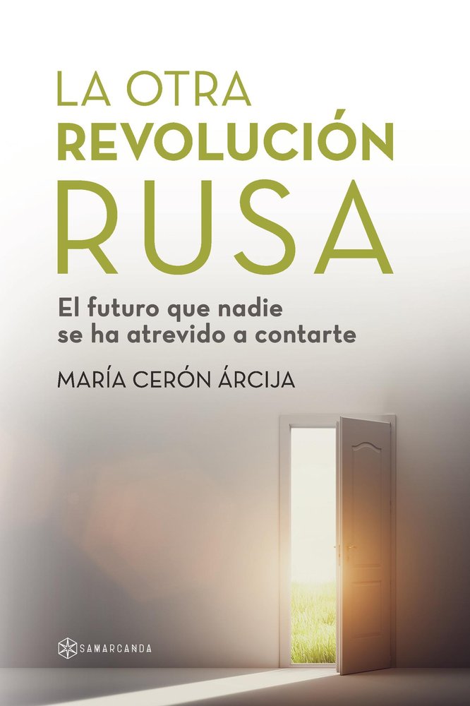 LA OTRA REVOLUCION RUSA, de MARIA CERON ARCIJA | portada del libro