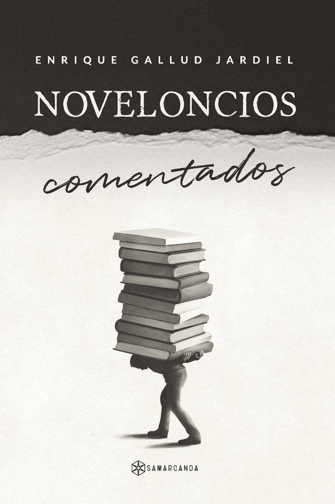 NOVELONCIOS COMENTADOS, de ENRIQUE GALLUD JARDIEL | portada del libro