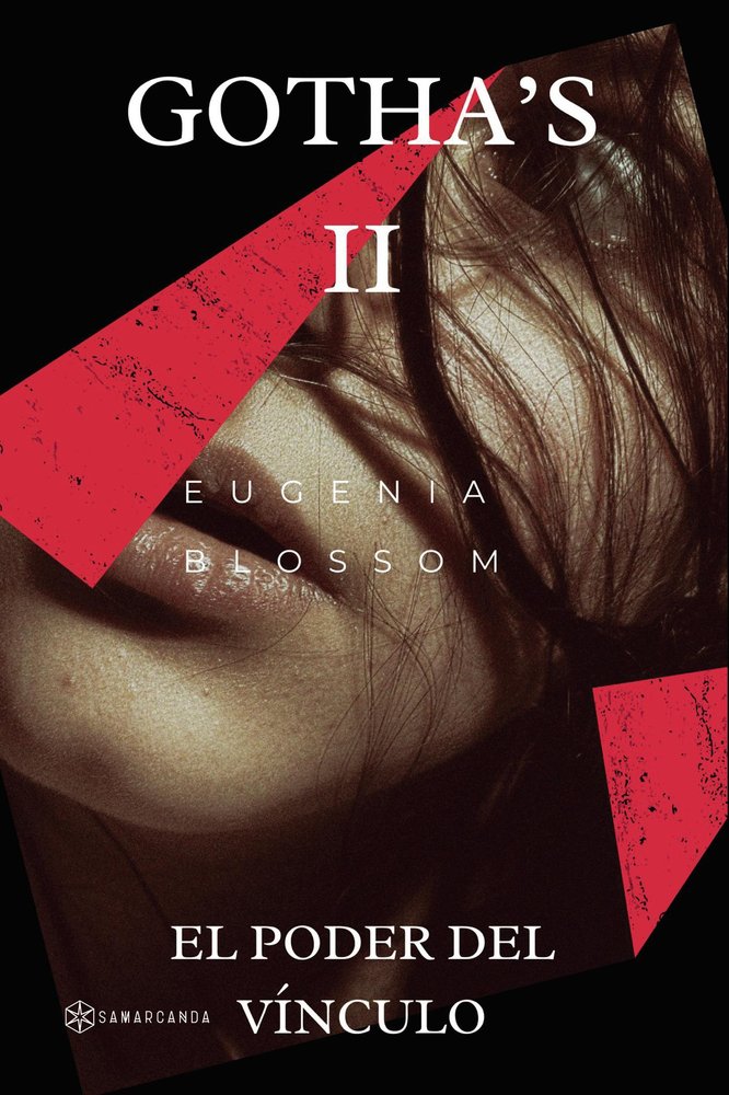 GOTHA,S II, de EUGENIA BLOSSOM | portada del libro