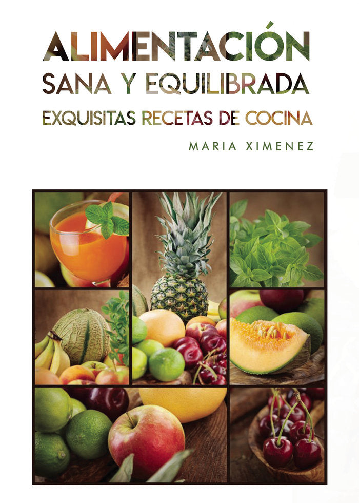 ALIMENTACIÓN Sana y Equilibrada, de Jiménez, María | portada del libro