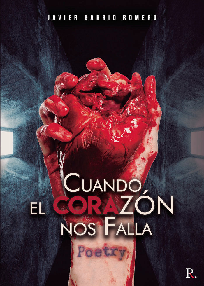 Cuando el corazón nos falla. Poetry, de Barrio Romero, Javier | portada del libro