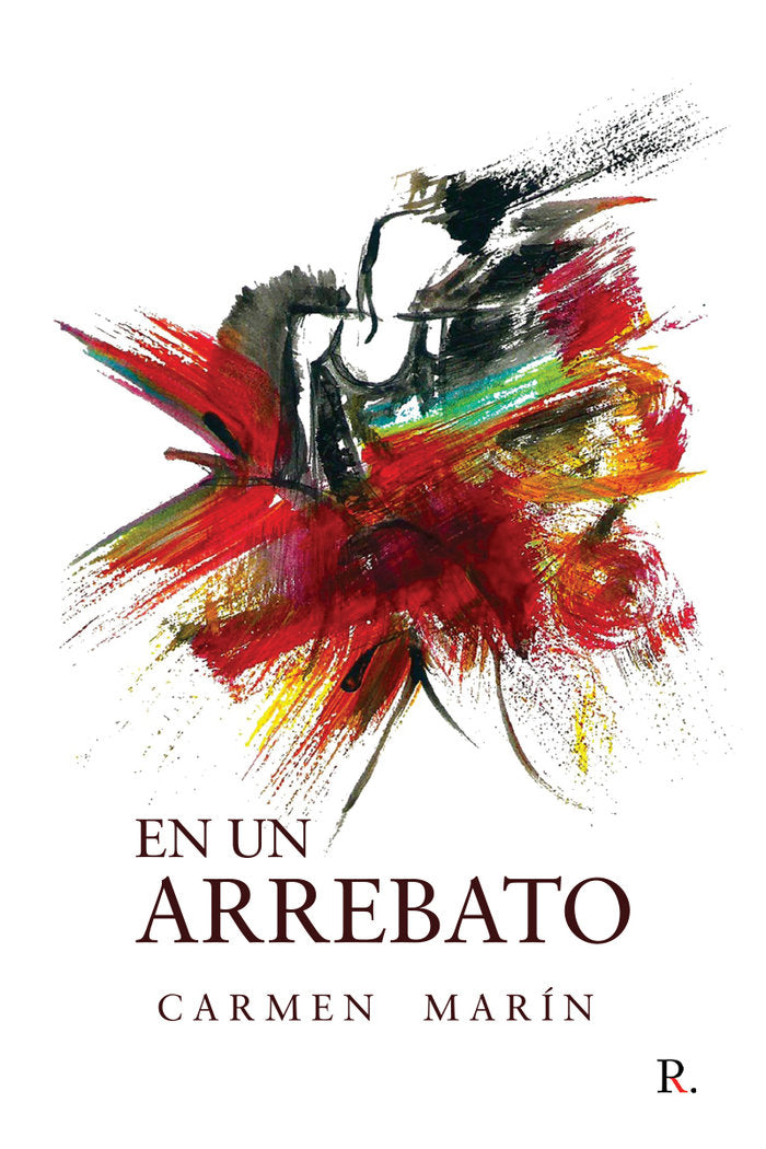 En un arrebato, de Marín, Carmen | portada del libro