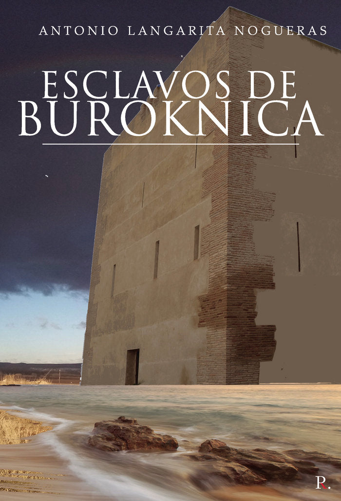 Esclavos de Buroknica, de Langarita Nogueras, Antonio | portada del libro