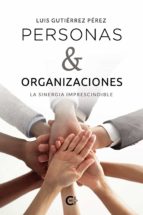 Personas&organizaciones, de LUIS GUTIERREZ PEREZ | portada del libro