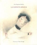 LA CAPSETA MAGICA, de EVA ESPINOSA ANDREU | portada del libro