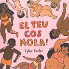 EL TEU COS MOLA, de TYLER FEDER | portada del libro