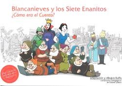 BLANCANIEVES Y LOS SIETE ENANITOS COMO ERA EL CUENTO, de KAFFA | portada del libro