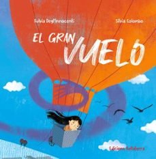 EL GRAN VUELO, de FULVIA DEGLLNNOCENTI | portada del libro