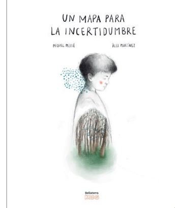 UN MAPA PARA LA INCERTIDUMBRE, de MIQUEL MISSE | portada del libro