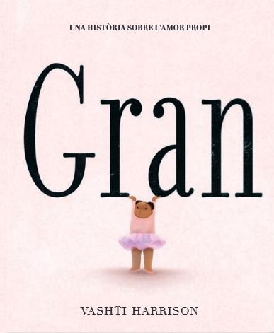 GRAN, de VASHTI HARRISON | portada del libro