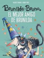 Brunilda y Bruno. El mejor amigo de Brunilda, de Valerie Thomas | portada del libro
