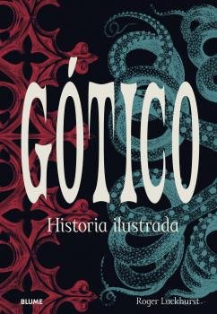 GOTICO, de LUCKHURST | portada del libro