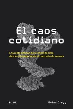 CAOS COTIDIANO, EL, de CLEGG | portada del libro