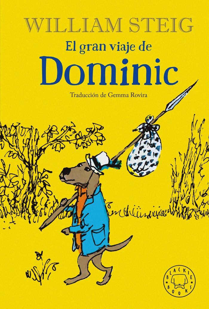 El gran viaje de Dominic, de STEIG, WILLIAM | portada del libro