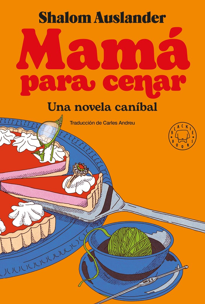 MAMA PARA CENAR, de AUSLANDER, SHALOM | portada del libro