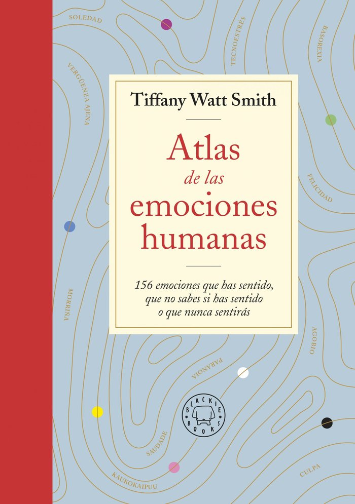 ATLAS DE LAS EMOCIONES, de SMITH, TIFFANY WATT | portada del libro