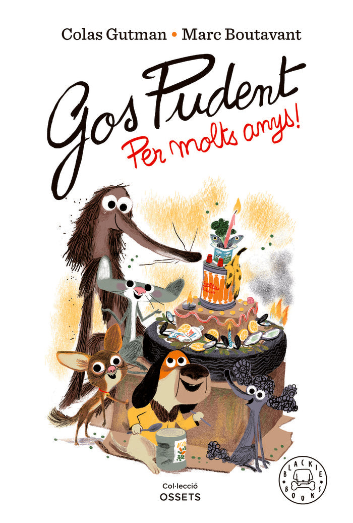 Gos Pudent. Per molts anys!, de GUTMAN, COLAS | portada del libro