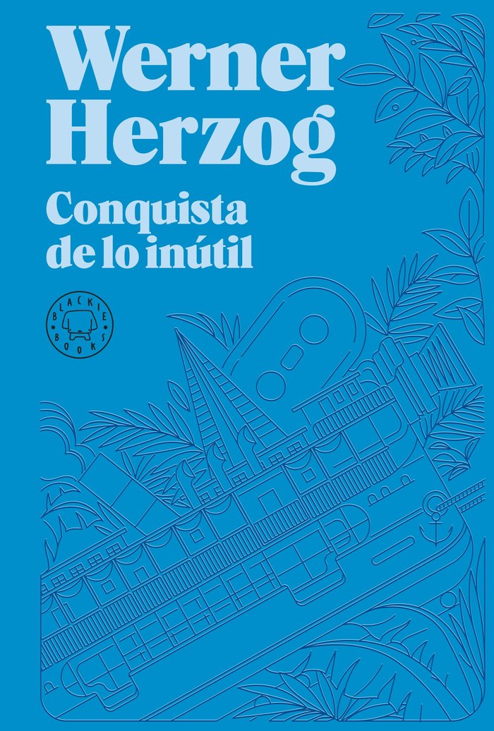 CONQUISTA DE LO INÚTIL, de HERZOG | portada del libro