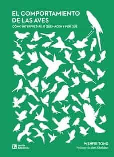 EL COMPORTAMIENTO DE LAS AVES, de TONG, WENFEI | portada del libro