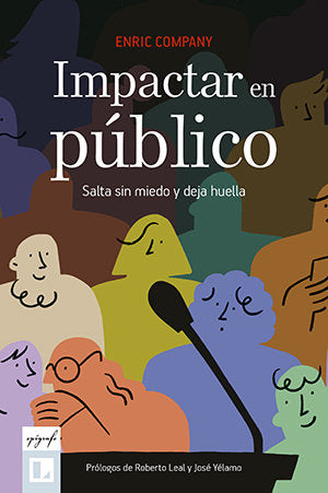 IMPACTAR EN PUBLICO, de COMPANY ARMENGOL , ENRIC | portada del libro