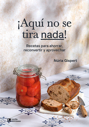 AQUI NO SE TIRA NADA, de GISPERT VIL·, NURIA | portada del libro