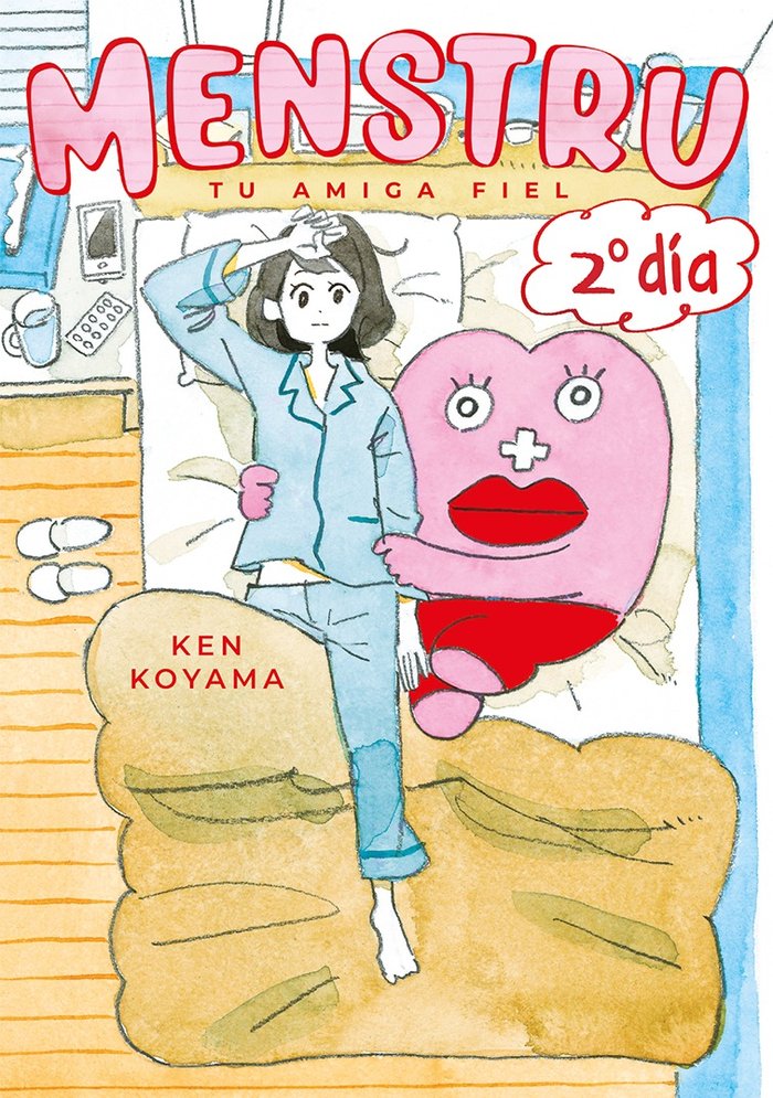 MENSTRU, TU AMIGA FIEL, 2º DIA, de KOYAMA, KEN | portada del libro