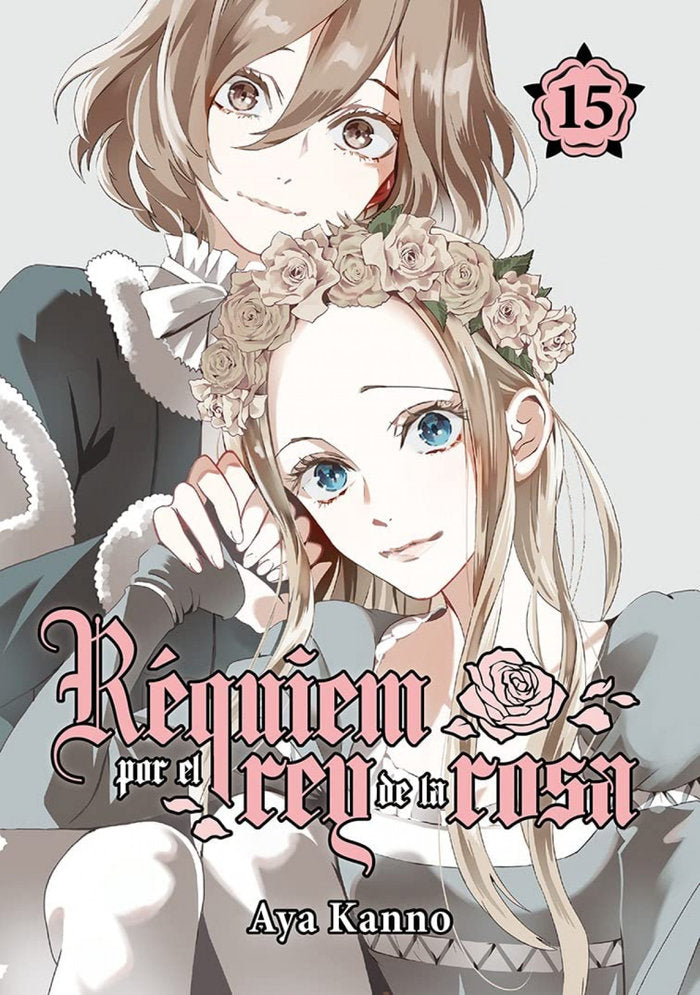 REQUIEM POR EL REY DE LA ROSA, VOL. 15, de KANNO, AYA | portada del libro