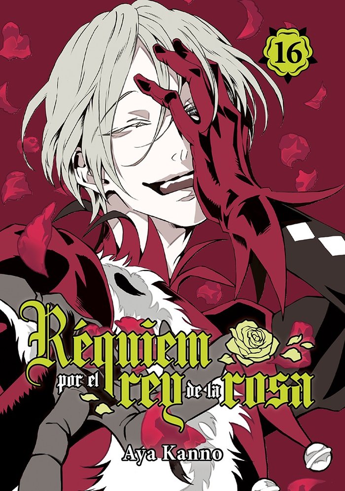 REQUIEM POR EL REY DE LA ROSA, VOL. 16, de KANNO, AYA | portada del libro