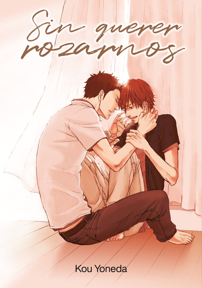 SIN QUERER ROZARNOS, de YONEDA, KOU | portada del libro