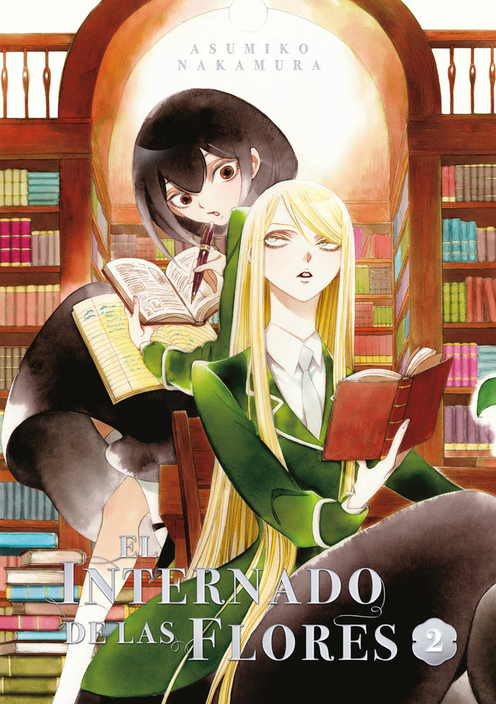 EL INTERNADO DE LAS FLORES 02, de NAKAMURA,ASUMIKO | portada del libro
