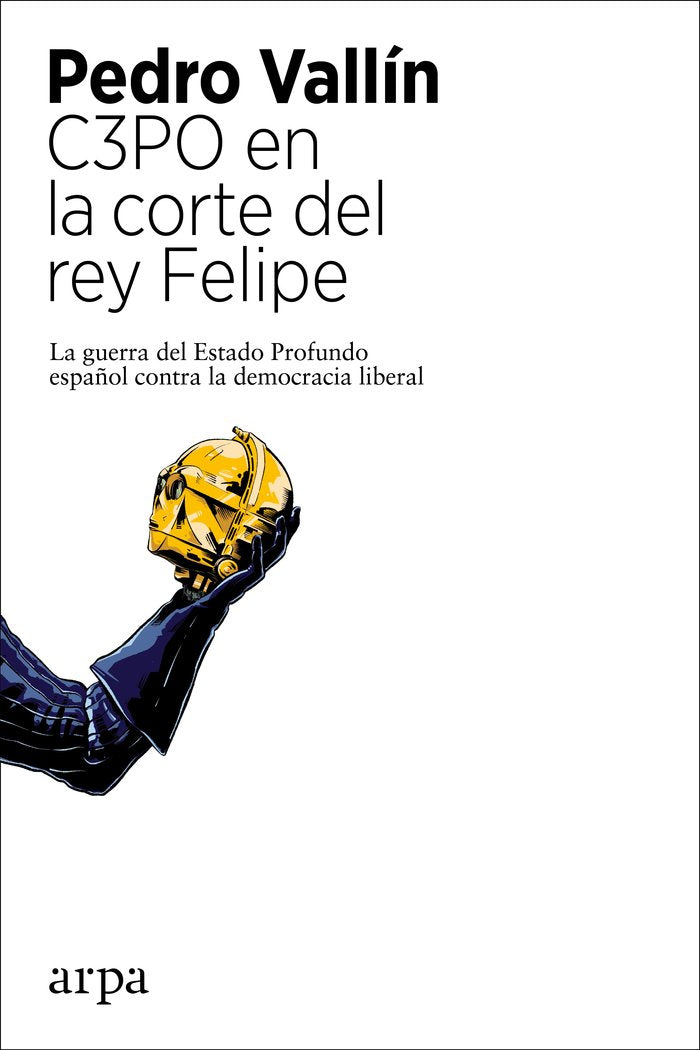 C3PO EN LA CORTE DEL REY FELIPE, de VALLIN, PEDRO | portada del libro