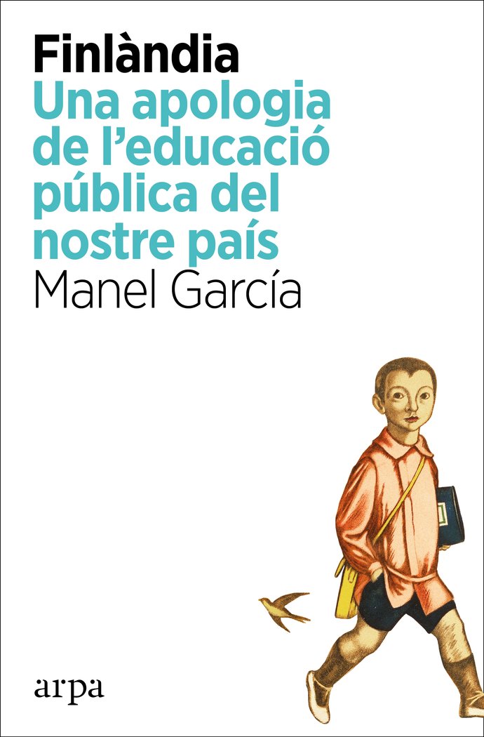 FINLANDIA. UNA APOLOGIA DE L'EDUCACIO PUBLICA, de GARCIA, MANEL | portada del libro