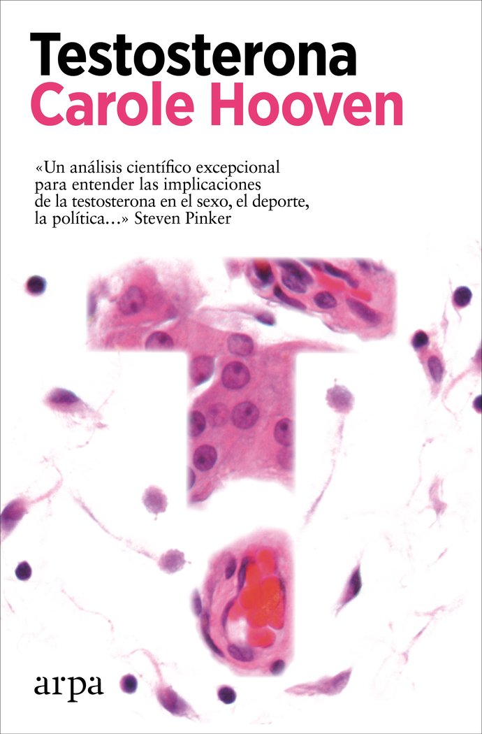 Testosterona, de CAROLE HOOVEN | portada del libro