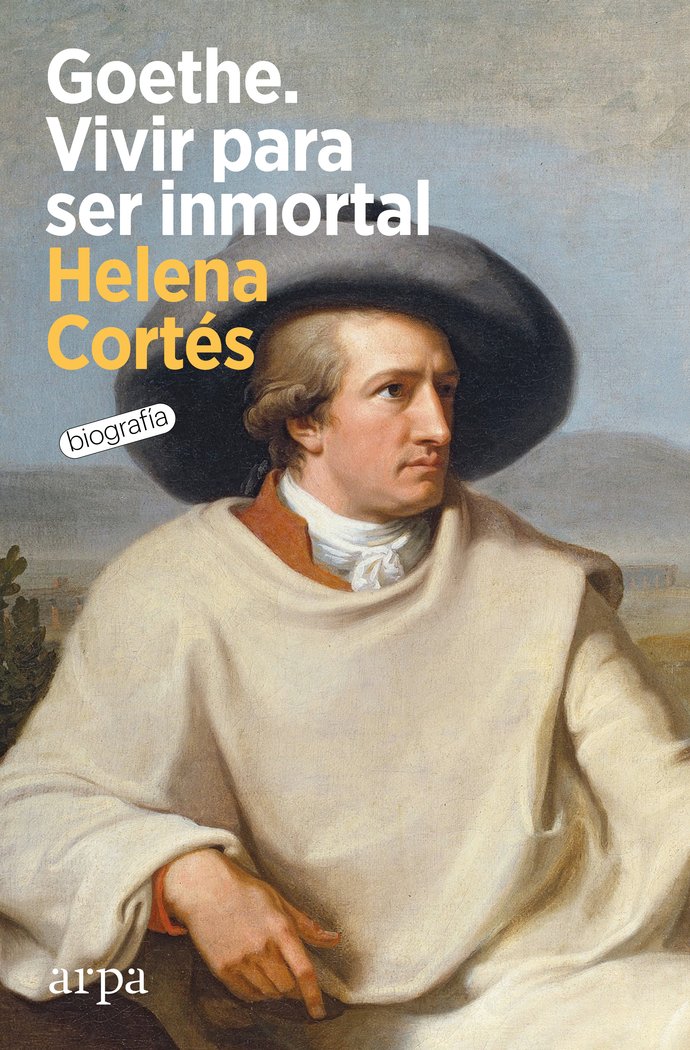 Goethe. Vivir para ser inmortal, de CORTES,HELENA | portada del libro