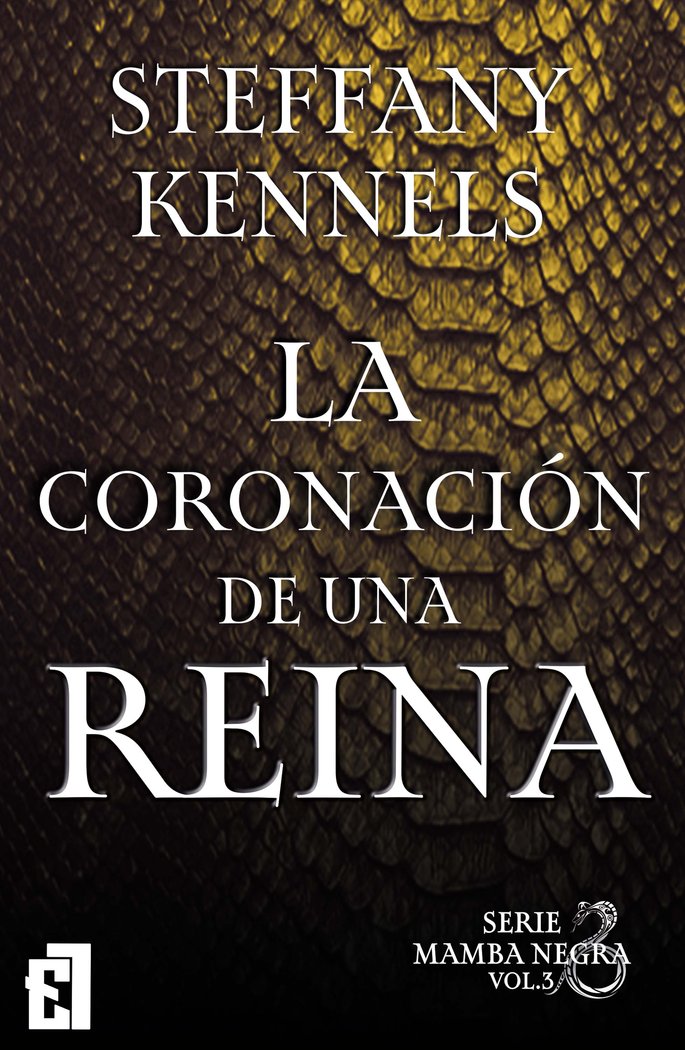 LA CORONACIÓN DE UNA REINA, de Kennels, Steffany | portada del libro