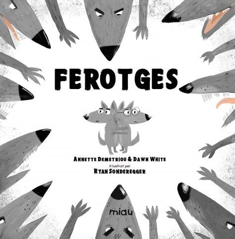 FEROTGES, de DEMETRIOU, ANNETTE | portada del libro