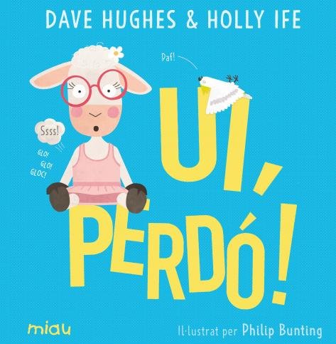 UI, PERDO!, de HUGHES, DAVE | portada del libro