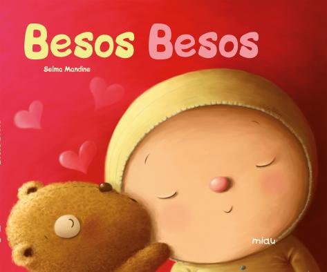 BESOS, BESOS, de MANDINE, SELMA | portada del libro
