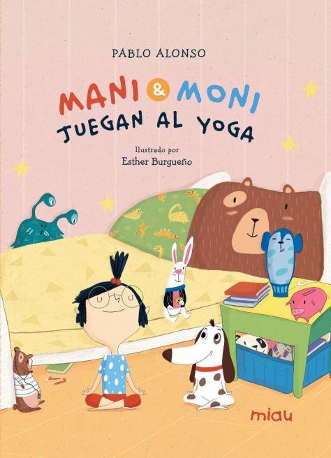 Mani y Moni juegan al yoga, de ALONSO | portada del libro