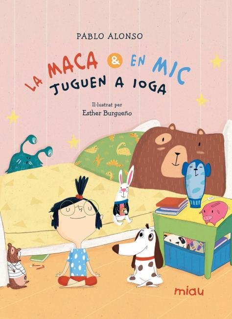 La Maca i en Mic jugen a ioga, de ALONSO | portada del libro