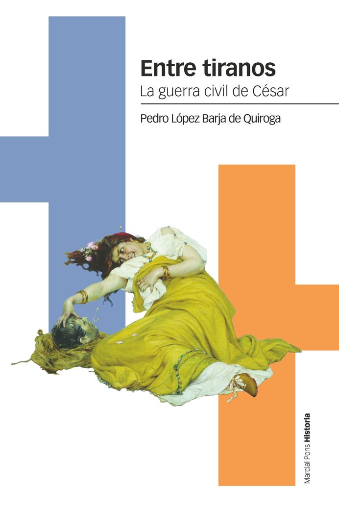 ENTRE TIRANOS, de LOPEZ BARJA DE QUIROGA, PEDRO | portada del libro