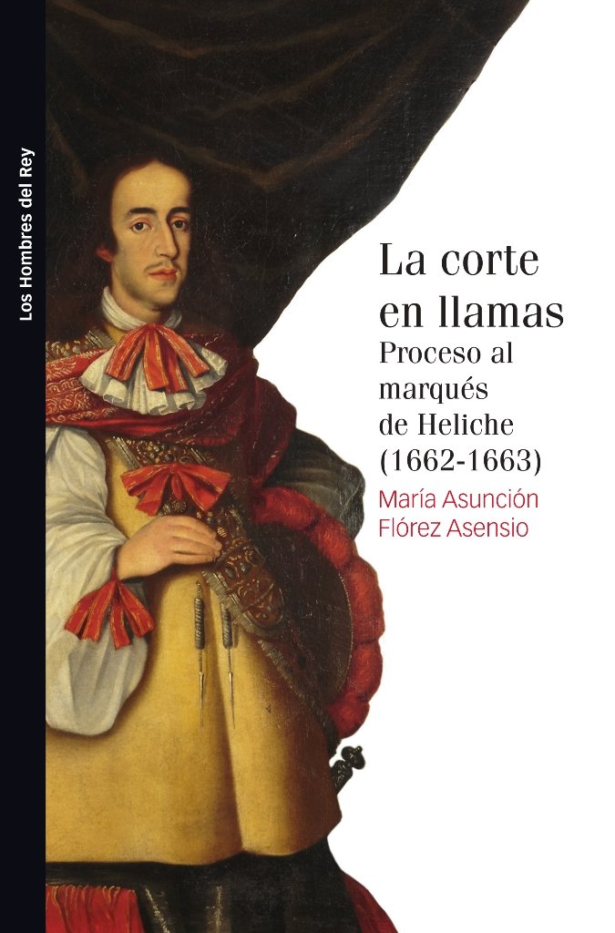 LA CORTE EN LLAMAS, de FLOREZ ASENSIO, MARIA ASUNCION | portada del libro